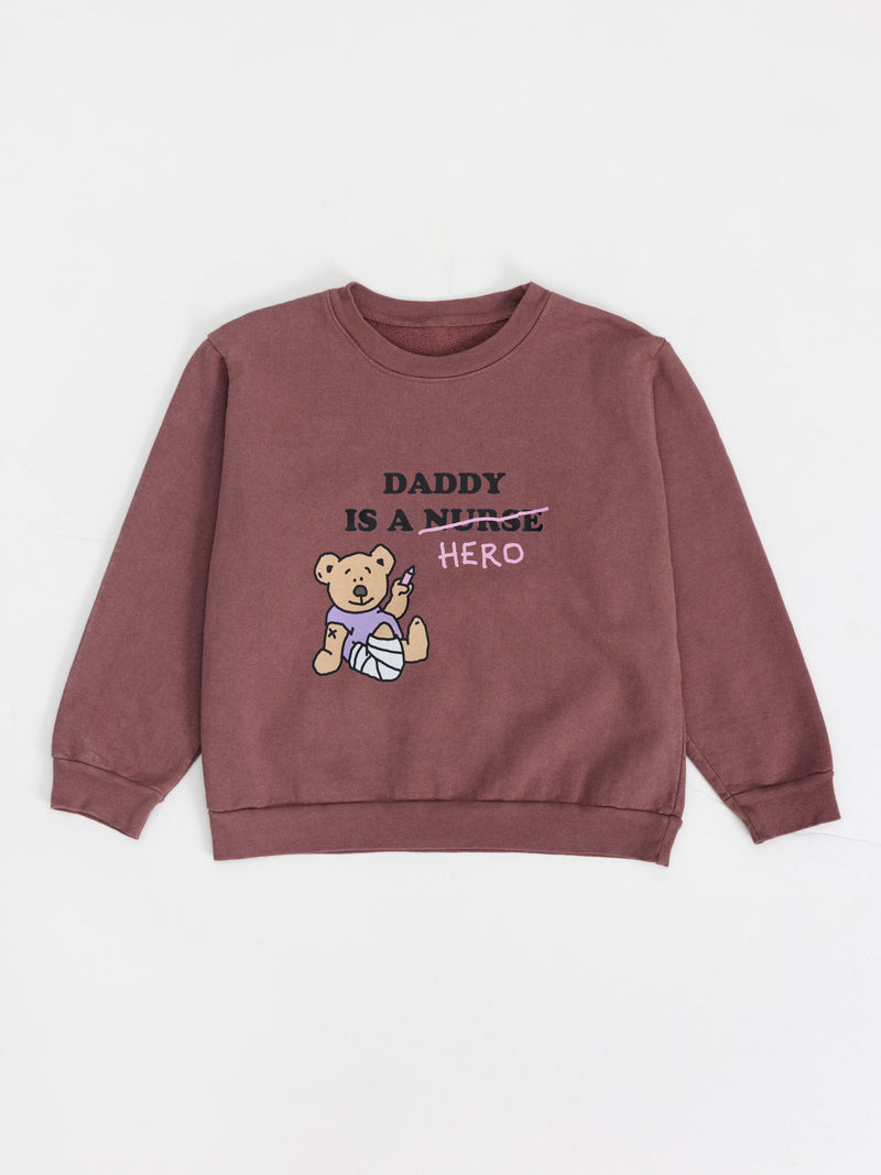 Kids Crewneck - Daddy is a hero - Rose Antique