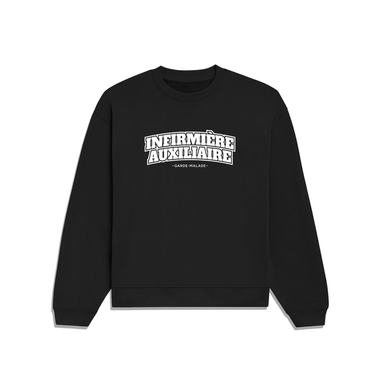 INFIRMIÈRE AUXILIAIRE - Profession Crewneck