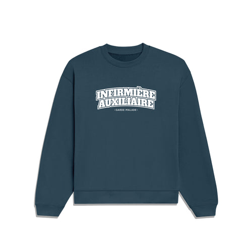 INFIRMIÈRE AUXILIAIRE - Profession Crewneck