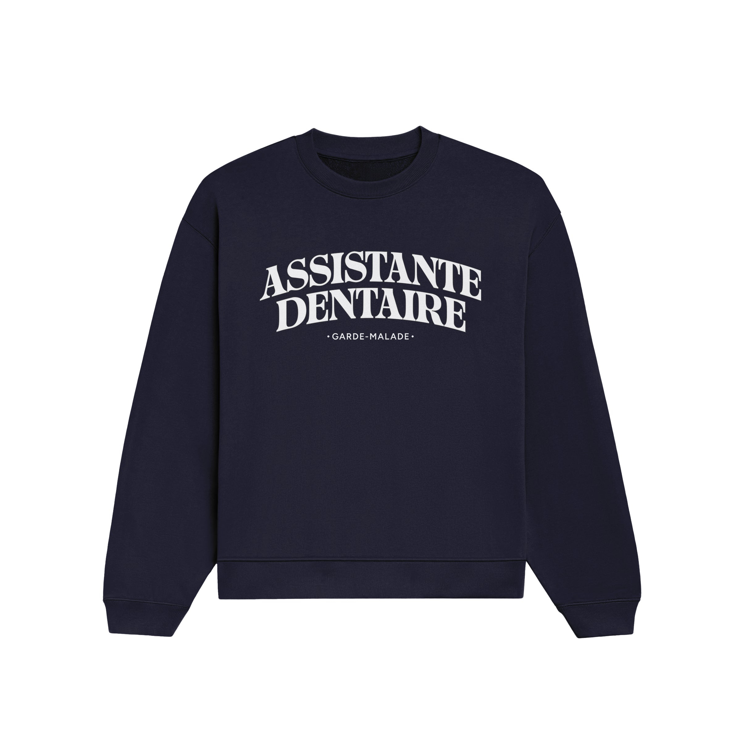 ASSISTANTE DENTAIRE - Profession Crewneck